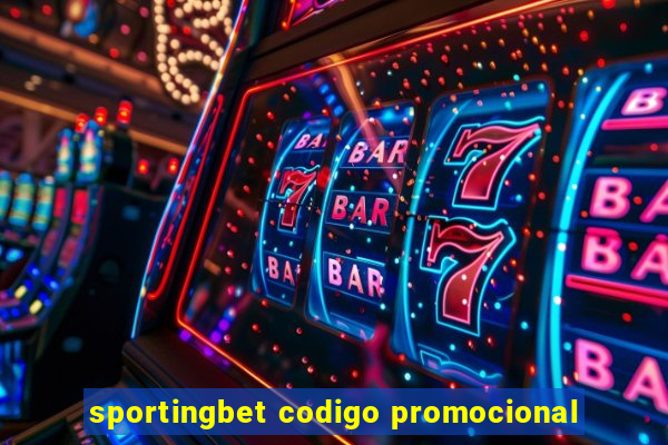 sportingbet codigo promocional